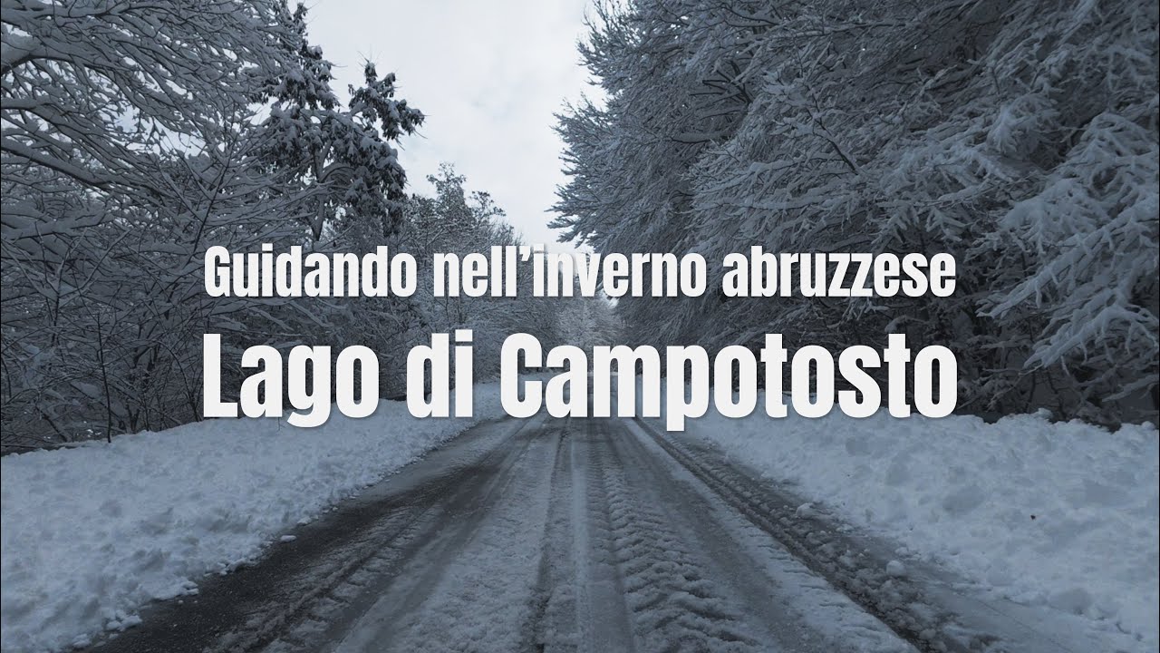 Guidando nell’inverno abruzzese | Lago di Campotosto