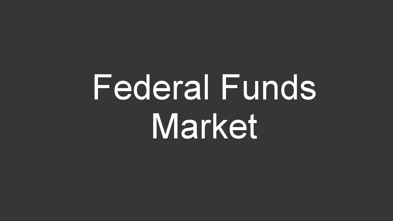 Flow of Money - Fed Funds Market
