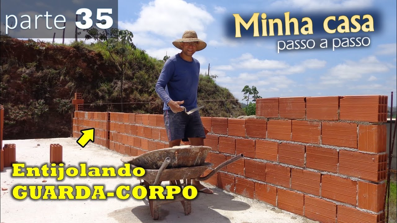 # 35 - Entijolando o GUARDA-CORPO na laje da casa