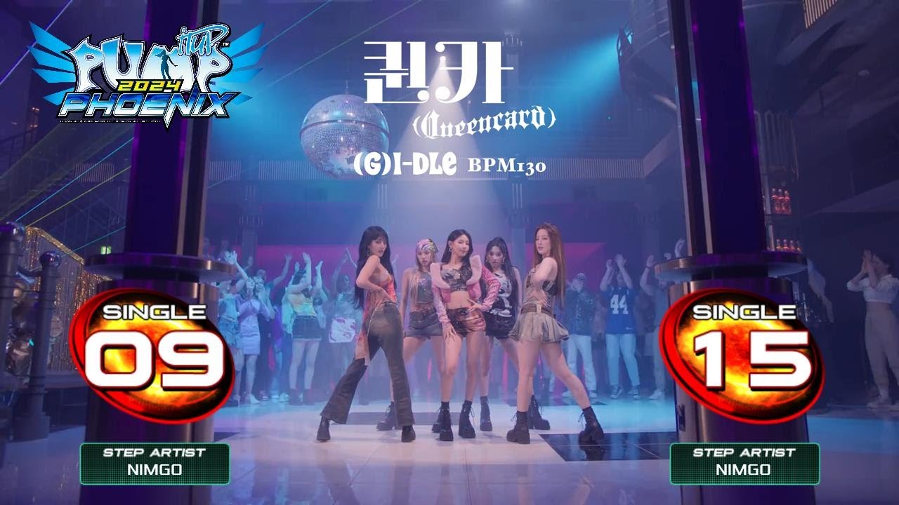 [PUMP IT UP PHOENIX] Queencard (퀸카) S9, S15