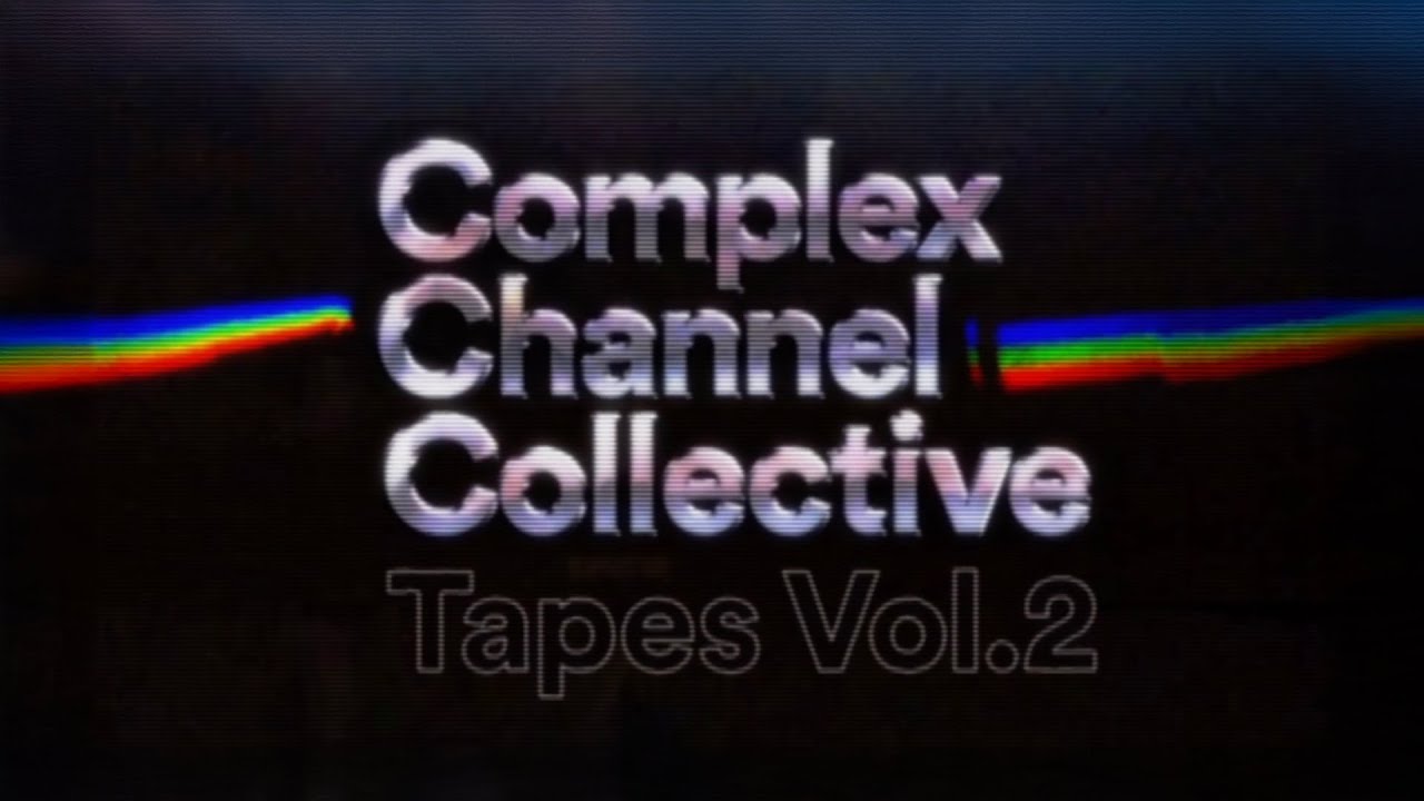 Complex Channel Collective Tapes Volume 2 - CCCT 0002 [Full BeatTape]