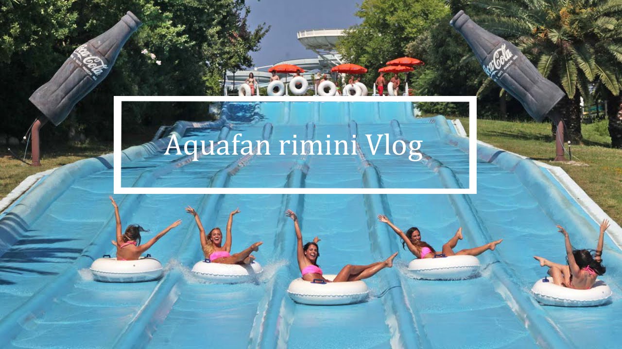Aquafan Rimini Vlog