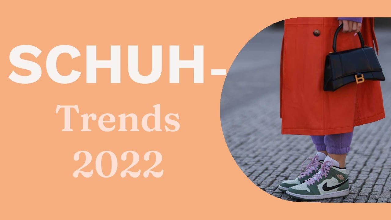 Schuhtrends im Fr&uuml;hling 2022: Diese Modelle tragen jetzt alle
