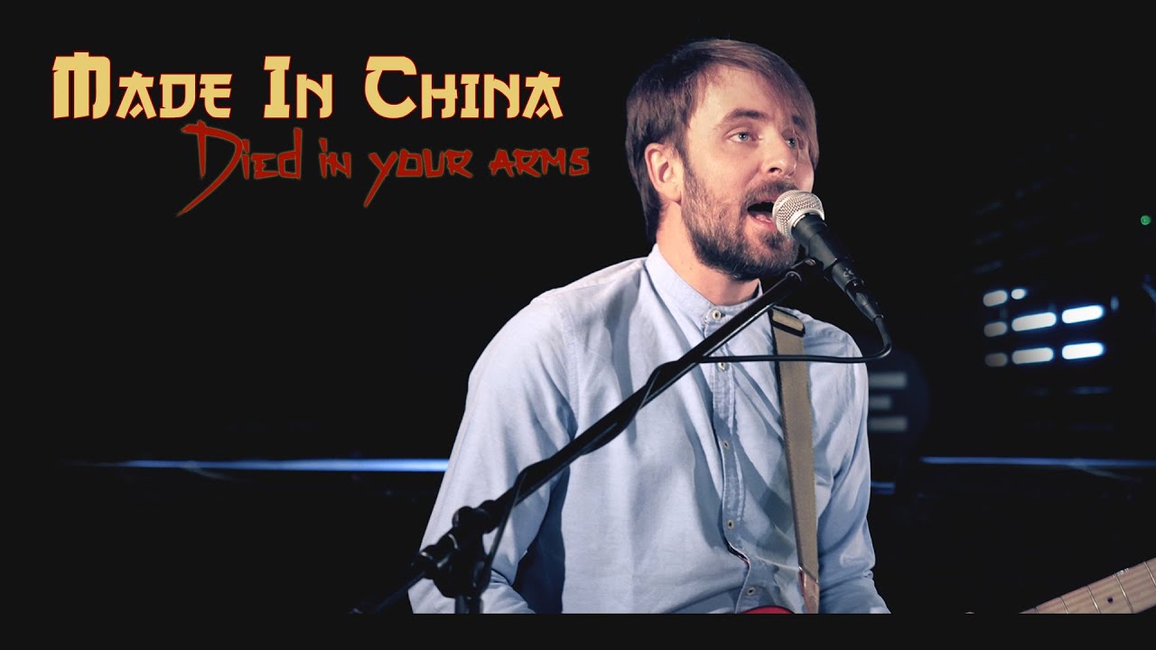 Made in China - (I just) Died in your Arms (Cutting Crew cover)