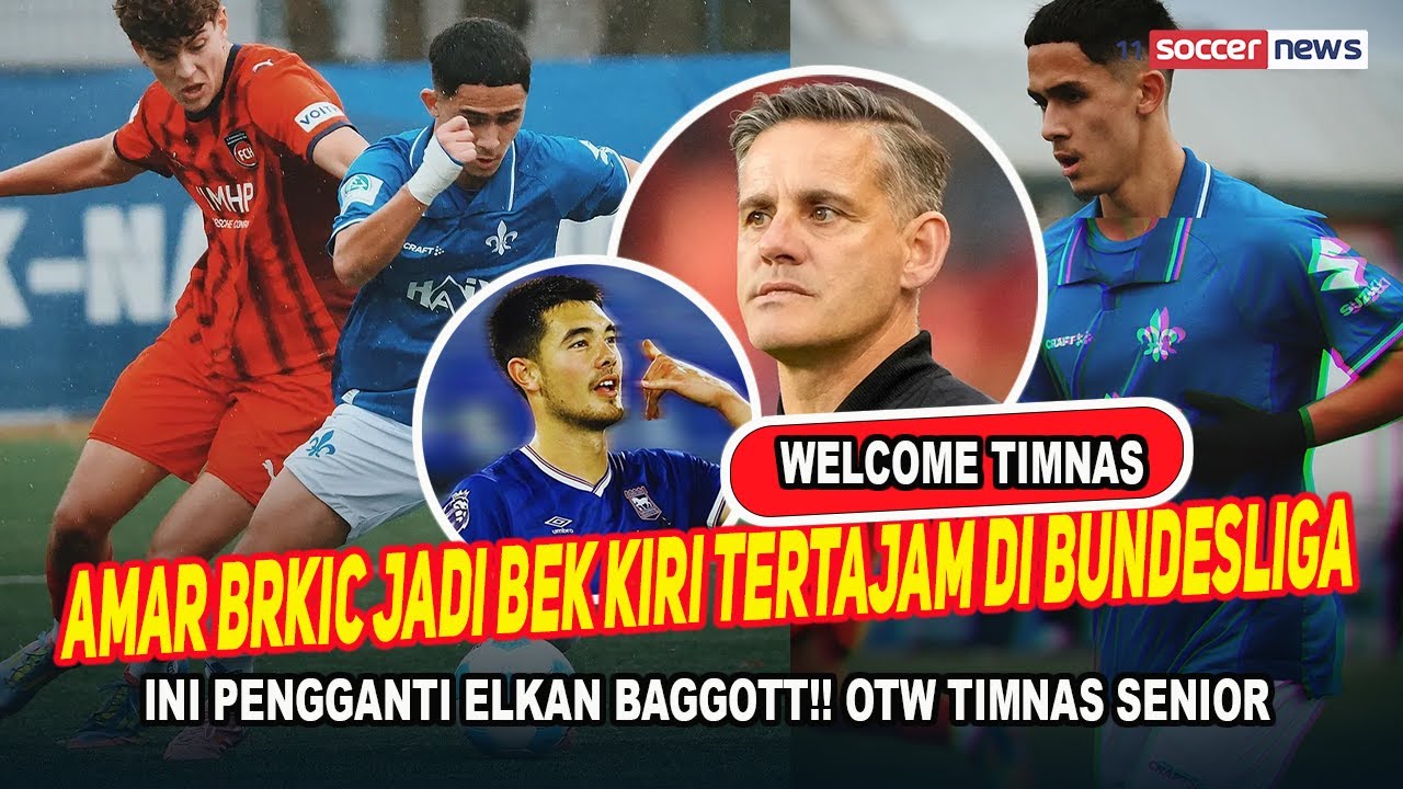 INI PENGGANTI ELKAN BAGGOTT!! AMAR BRKIC OTW DEBUT DI LIGA JERMAN, STATISTIKNYA BIKIN MERINDING!