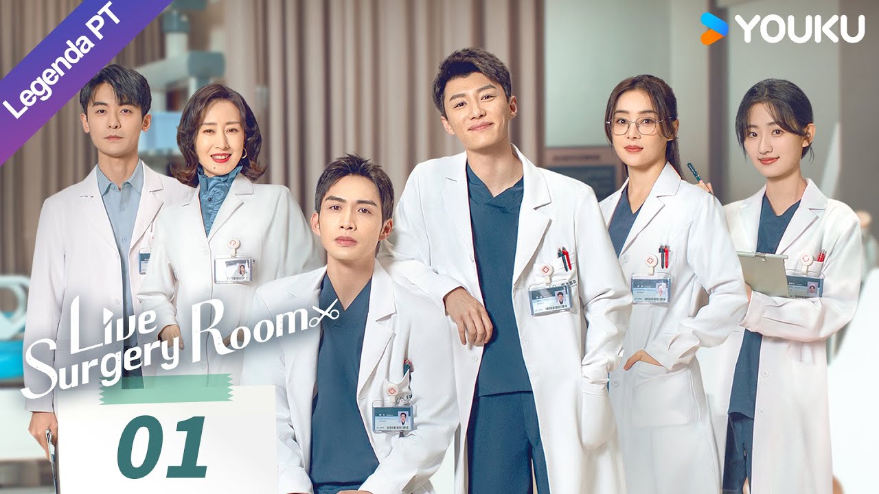 [Centro Cir&uacute;rgico ao Vivo] EP01 | Zhang Binbin/Dai Xu | Medicina Urbana | YOUKU