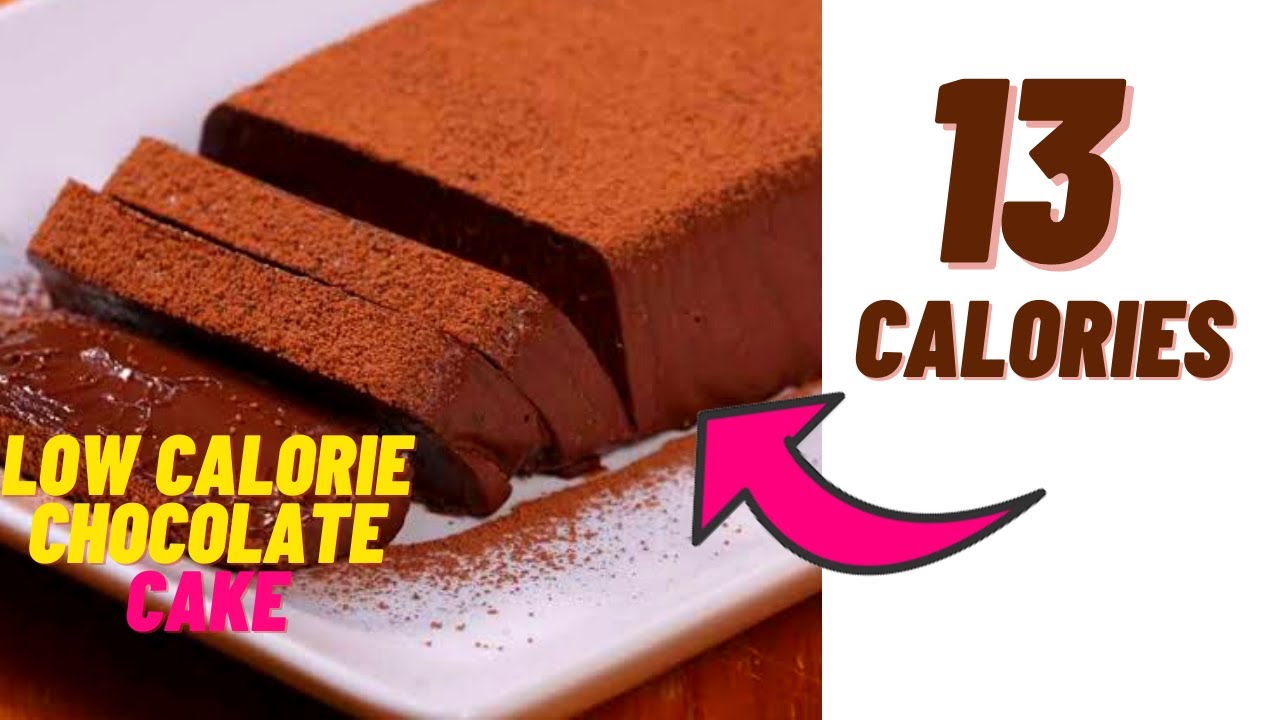 13 CALORIE CHOCOLATE CAKE- Low calorie chocolate dessert