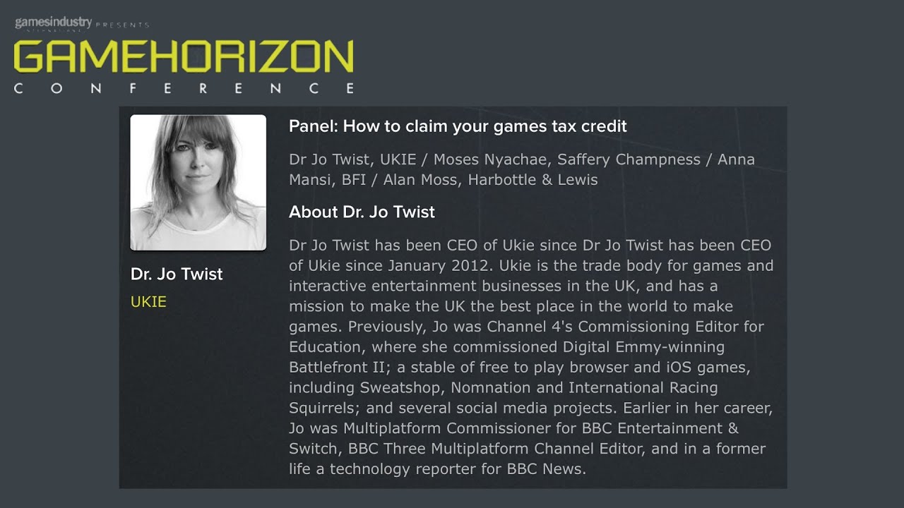 GameHorizon 2014 - Panel: How to claim your games tax credit (Dr. Jo Twist, UKIE)