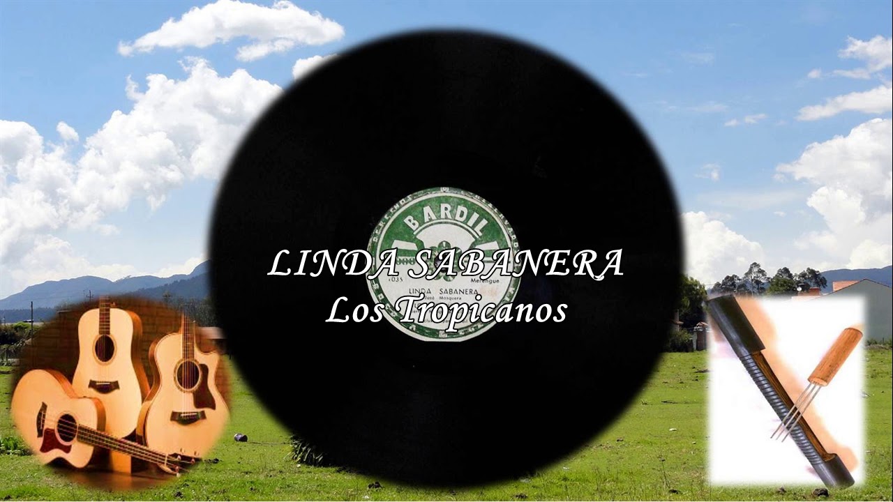 LINDA SABANERA  Los Tropicanos