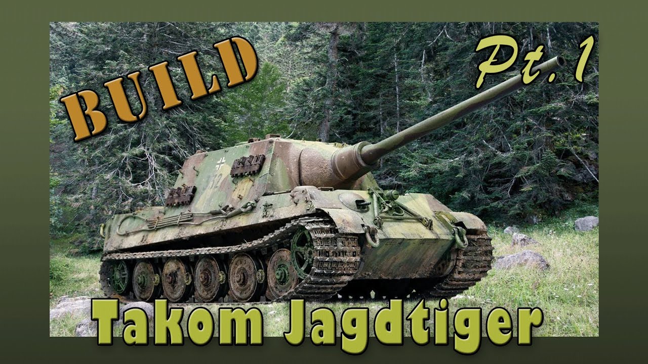 Takom Jagdtiger Tank Destroyer Build Pt. 1