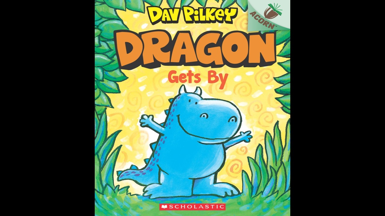Dragon Gets By - Kids Read Aloud Audiobook - NO ADS