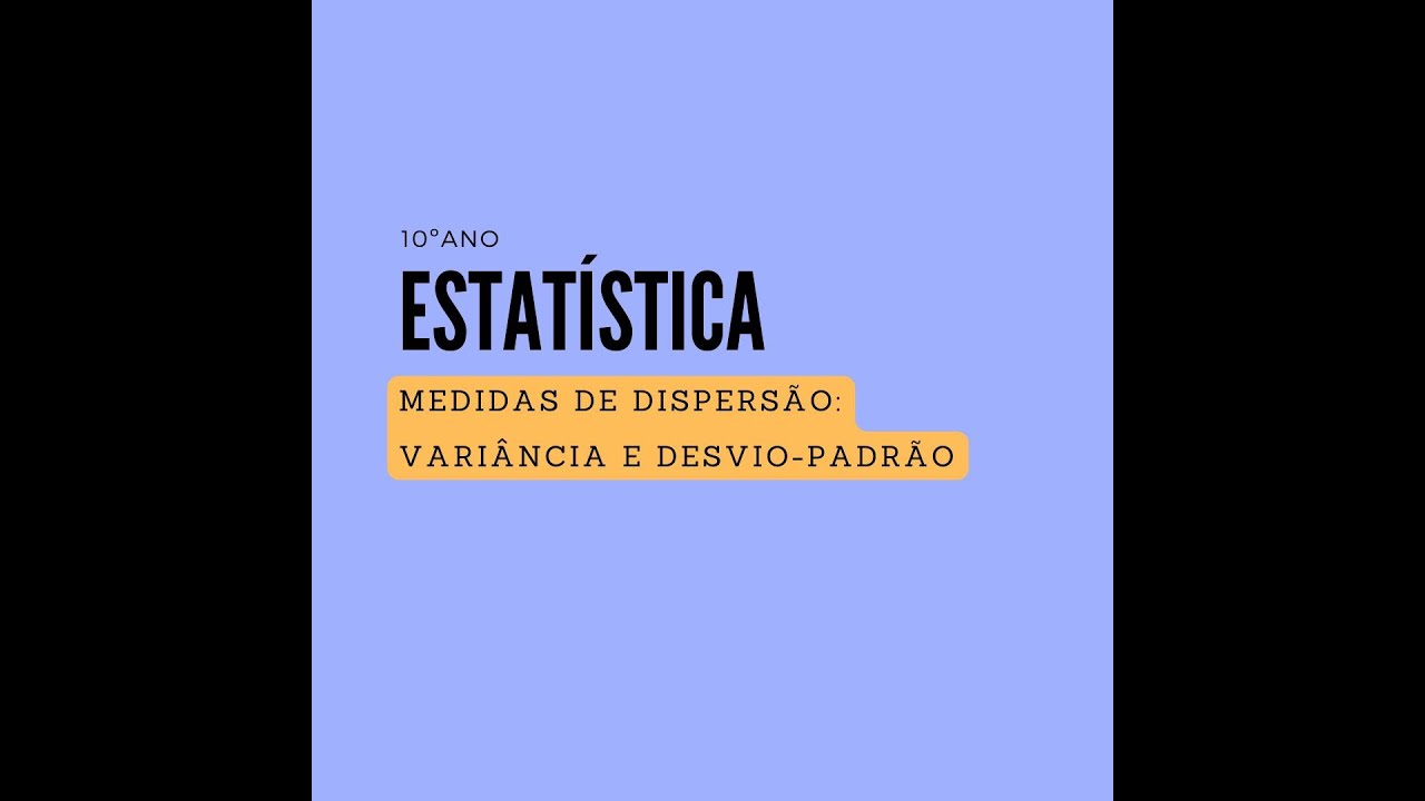 10º ano | Estatística (novo programa) | Vídeo 28