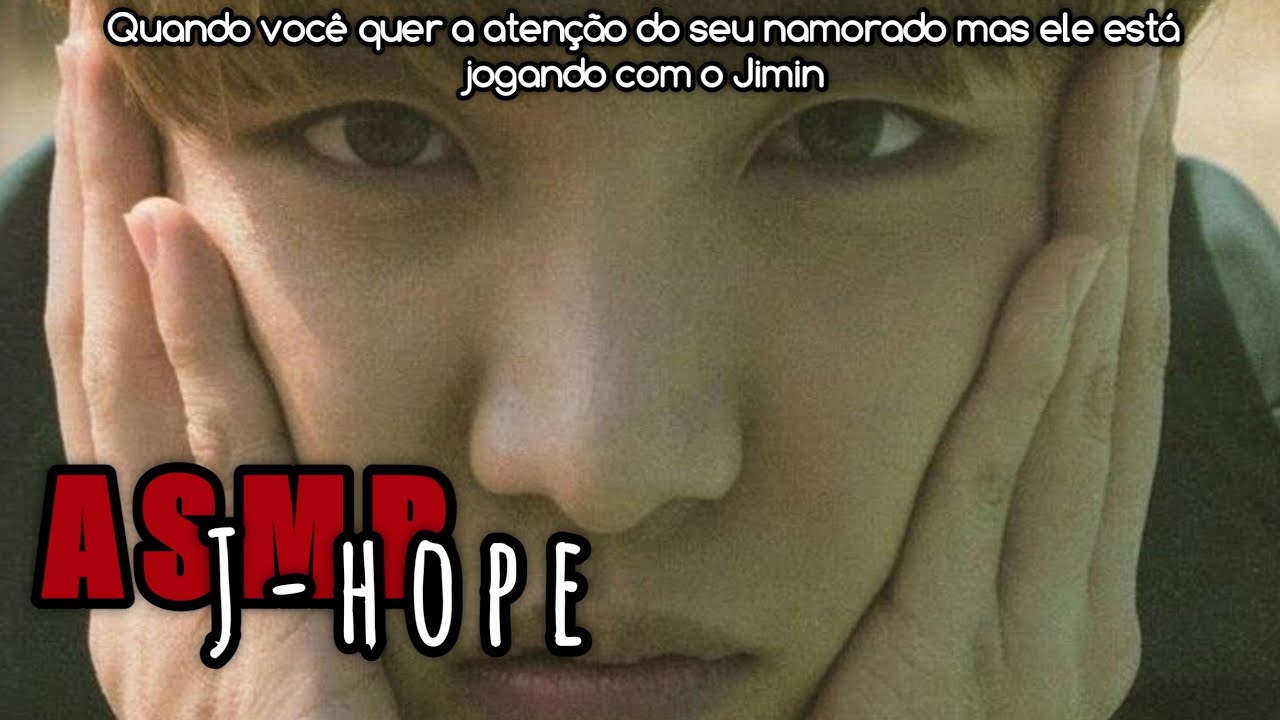 •Asmr J-hope• Você tá carente?
