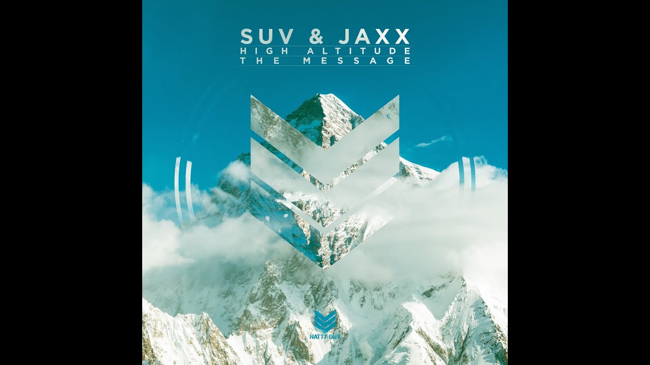 SUV & Jaxx - High Altitude - Natty Dub Recordings