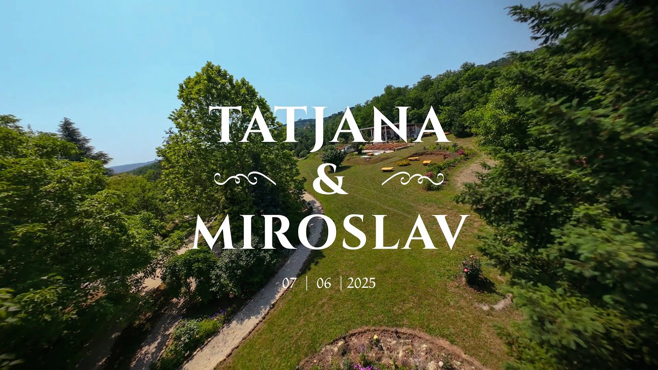 Tatjana & Miroslav | 07.06.25. | FPV cut