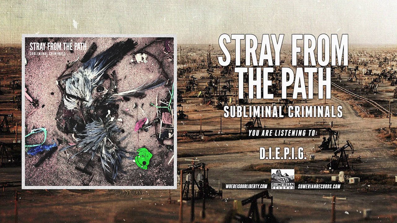 STRAY FROM THE PATH - D.I.E.P.I.G.