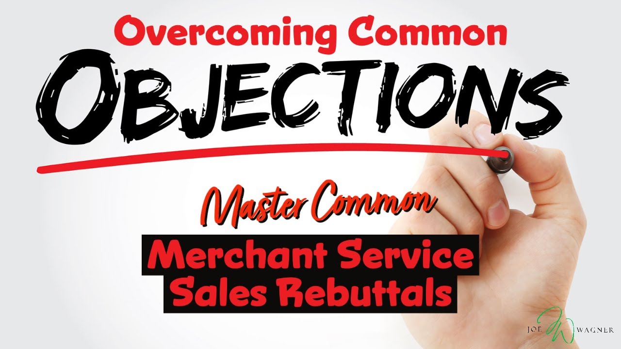 All Common Rebuttals LIVE - How To Sell Merchant Services