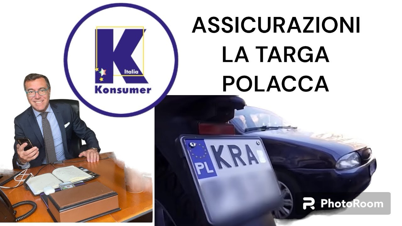 ASSICURAZIONI- LA TARGA POLACCA #assicurazioni #consumatori #polizzaauto