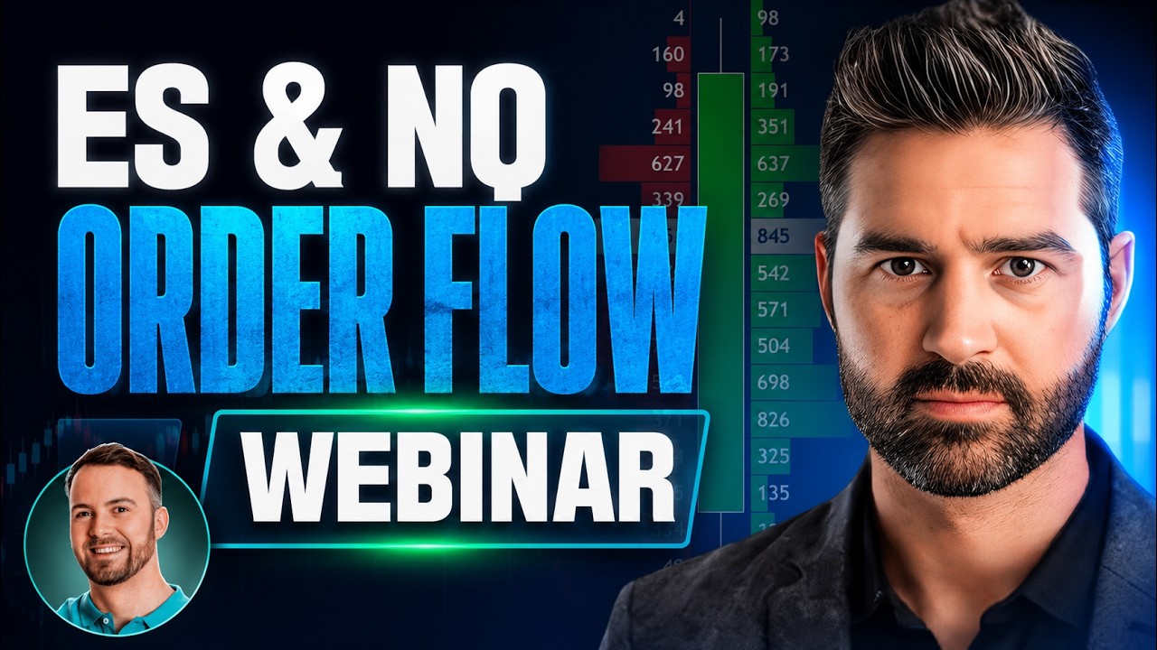 Как торговать ES и NQ с помощью Order Flow: полный вебинар по стратегии