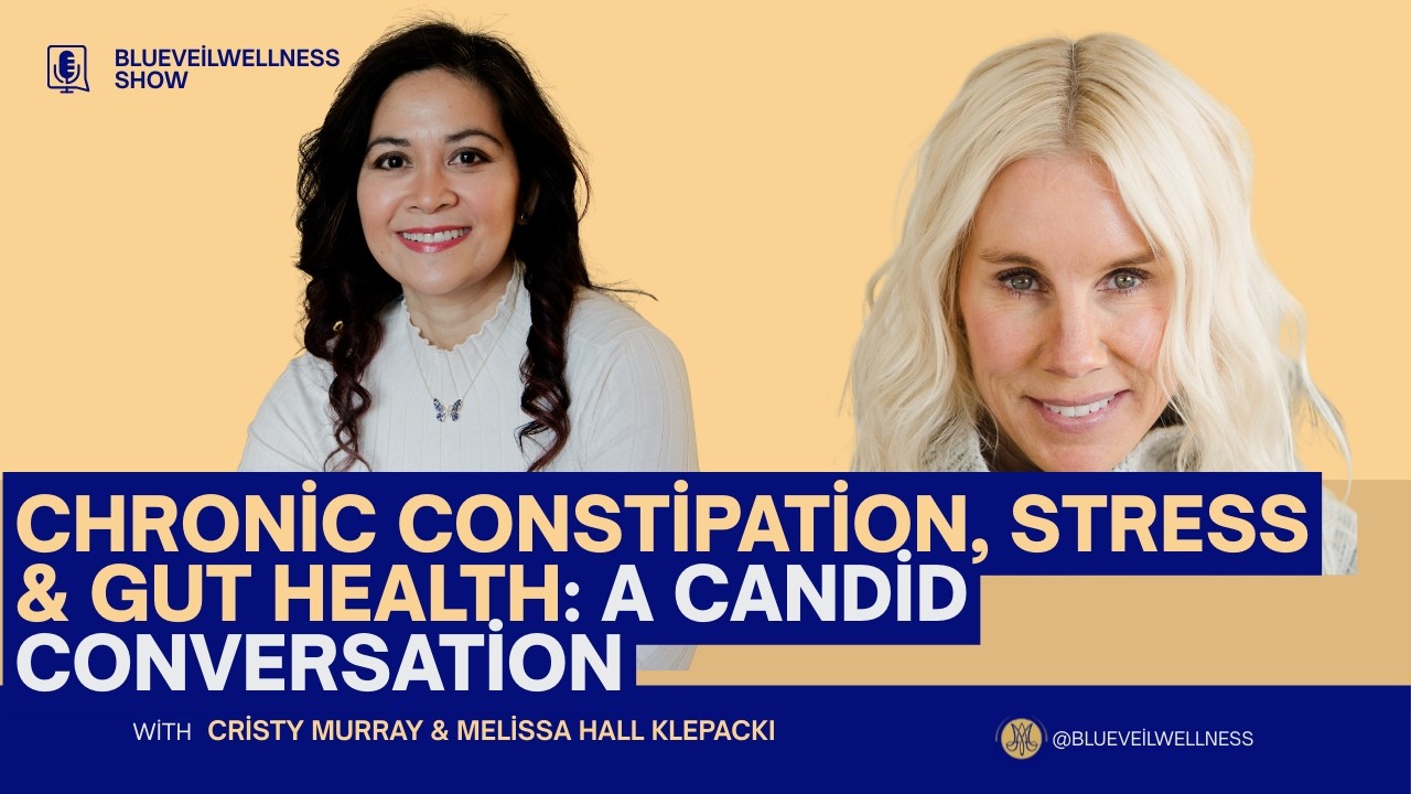 Chronic Constipation, Stress & Gut Health: A Candid Conversation
