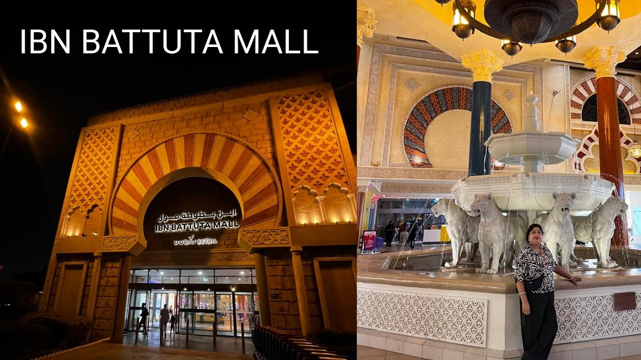 FAMOUS ❤️ IBN BATTUTA MALL........ DUBAI .❤️