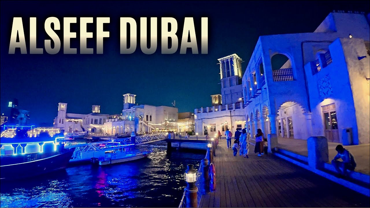 Dubai Old City Al Seef