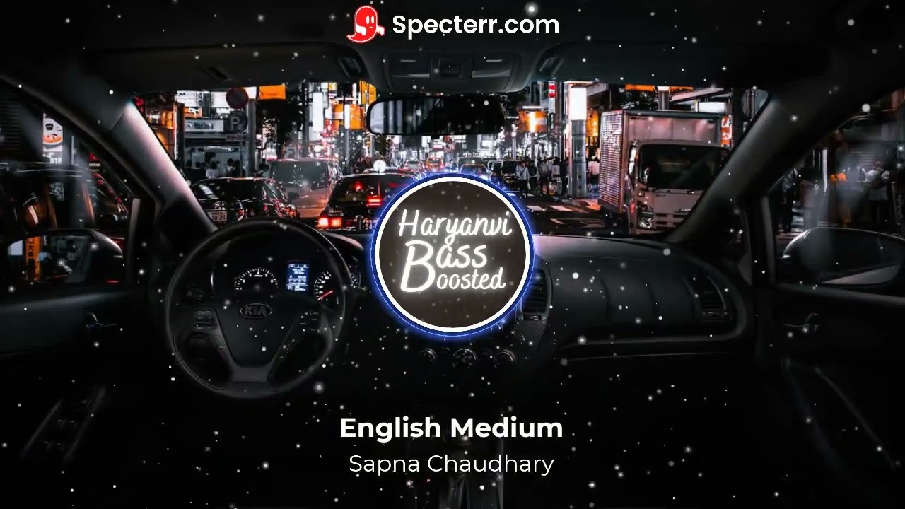 English Medium (BASS BOOSTED) Sapna Chaudhary, Vicky Kajla | Masoom Sharma, AK Jatti