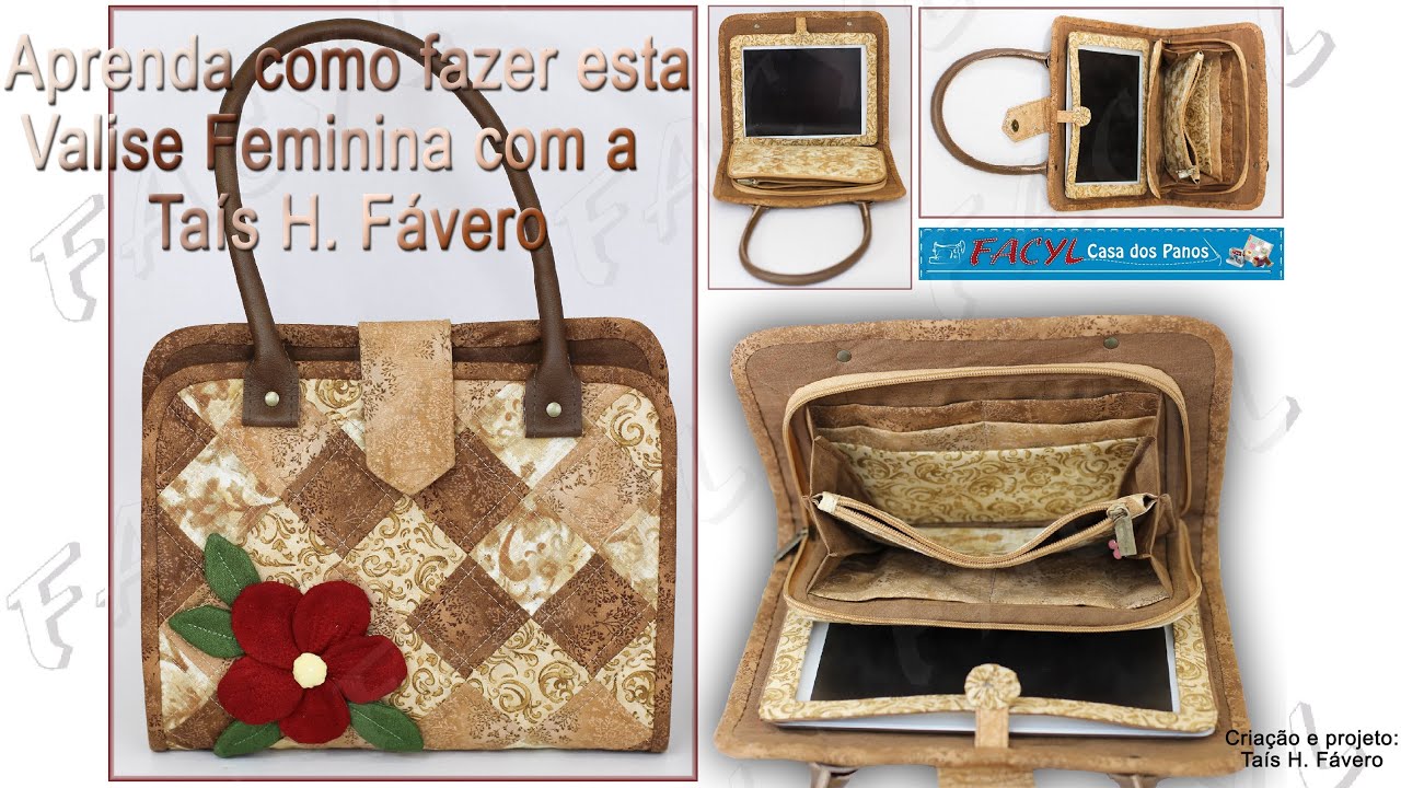 Passo a passo da Valise Feminina com Porta Tablet por Taís H. Fávero