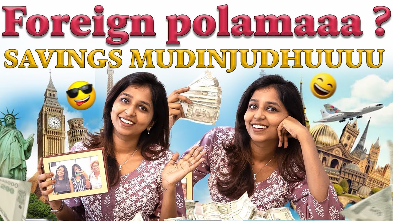 Savings mudinjudhu …. Kilambiyachuuu doiii !!! 