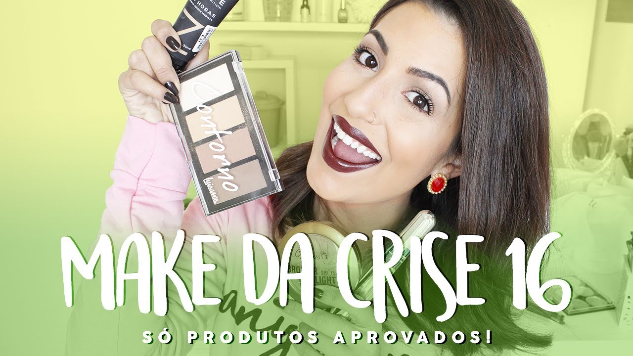 MAKE DA CRISE 16: SÓ PRODUTOS TOP \o/ DE R$4,00 A R$24,00 | Camila Lima