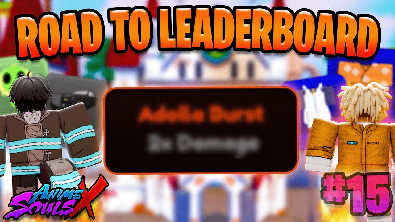 (#15) 🔥🚨REROLL HEAVEN!? + NEW UPDATE! - Road To Leaderboard in Anime Souls X