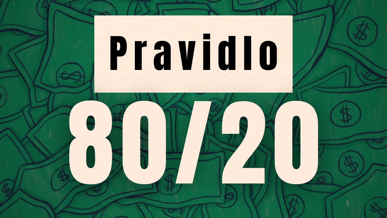 Pracujte méně a získejte více - Paretovo pravidlo(80/20)