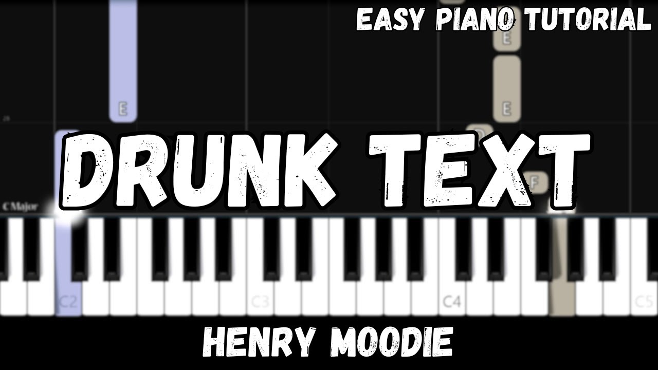 Henry Moodie - Drunk Text (Easy Piano Tutorial)