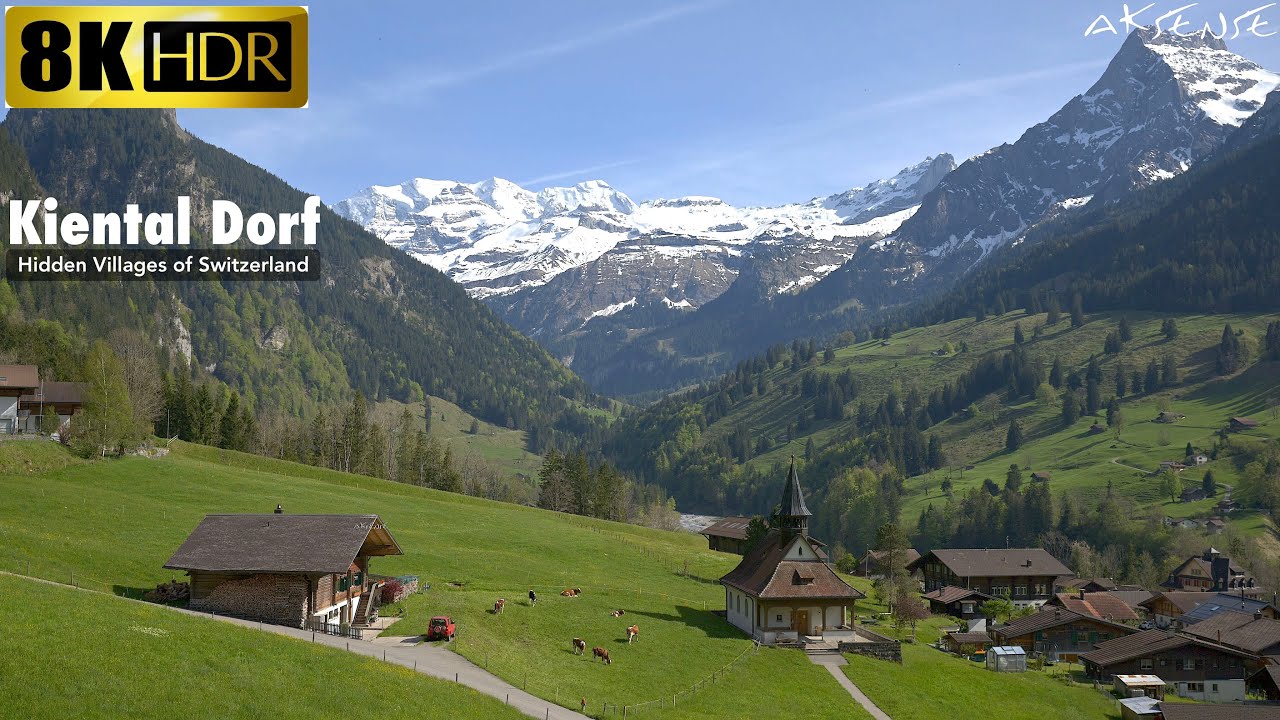 8K HDR Switzerland - KIENTAL Alpine Village in Bernese Oberland | Walk Tour of Hidden Villages