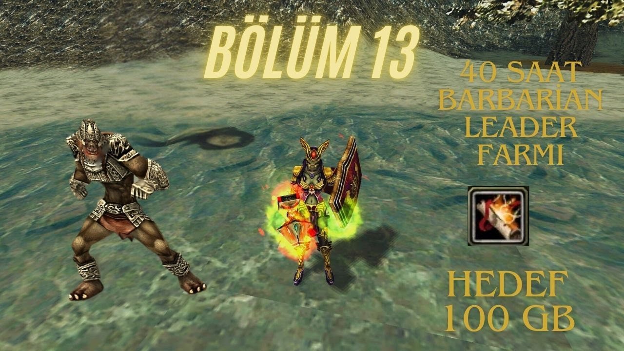 SIFIRDAN KNİGHT ONLİNE İNT BP BÖLÜM 13 40 SAAT BARBARİAN LEADER FARM HER BÖLÜM 400 KC ÇEKİLİŞ
