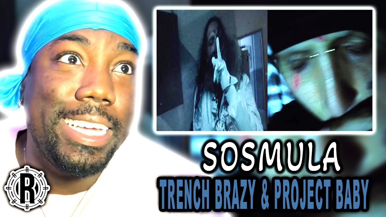 SOSMULA TRENCH BRAZY & PROJECT BABY | СЛУШАЮ ВПЕРВЫЕ [РЕАКЦИЯ]