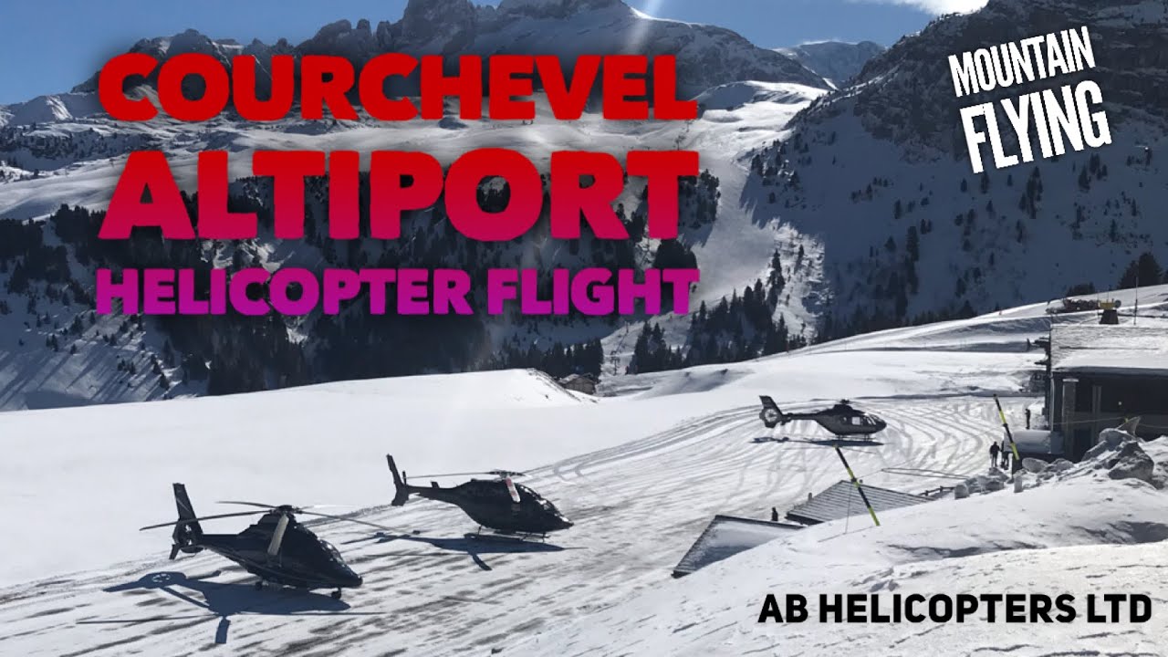 Helicopter Mountain Flying - Courchevel Altiport, French Alps
