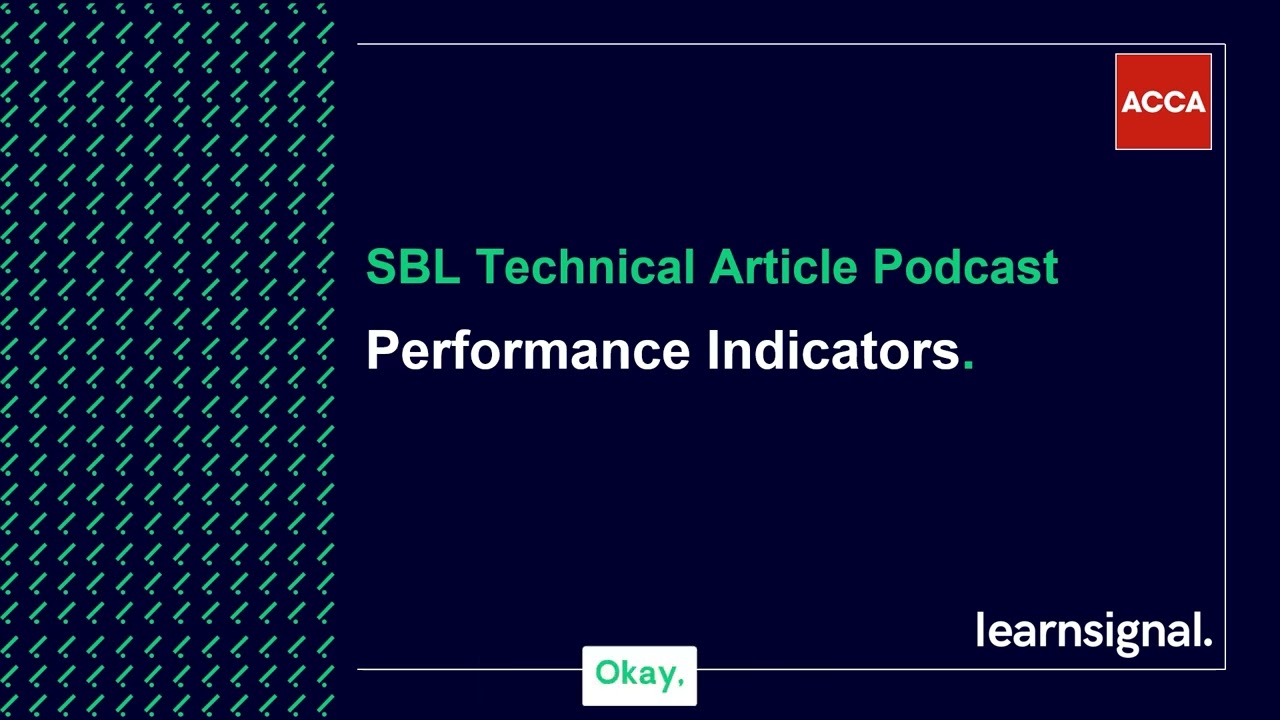 SBL Technical Article Podcast: Performance Indicators