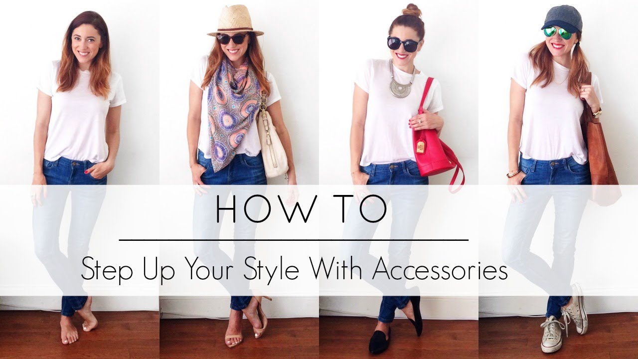 How To Step Up Your Style With Accessories | MyStylePill