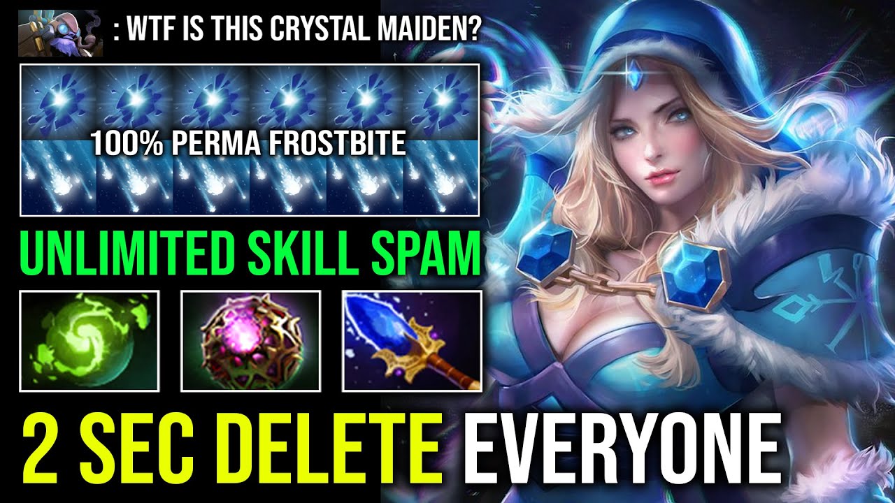 UNLIMITED SKILL SPAM 2 Sec Delete Everyone 100% Perma Frostbite Solo Mid Crystal Maiden Dota 2