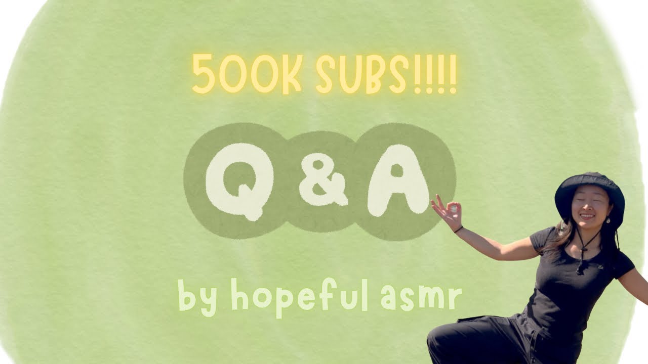 ASMR Q&A ~500K SUBS!!!🌶️