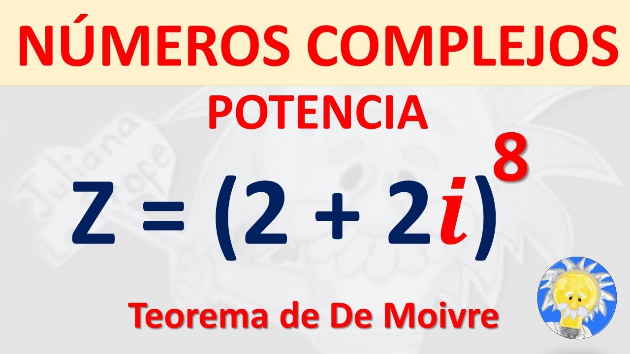 📌 FORMULA DE MOIVRE | Potencias de un número complejo| Potencia de Numero complejo |Juliana la Profe