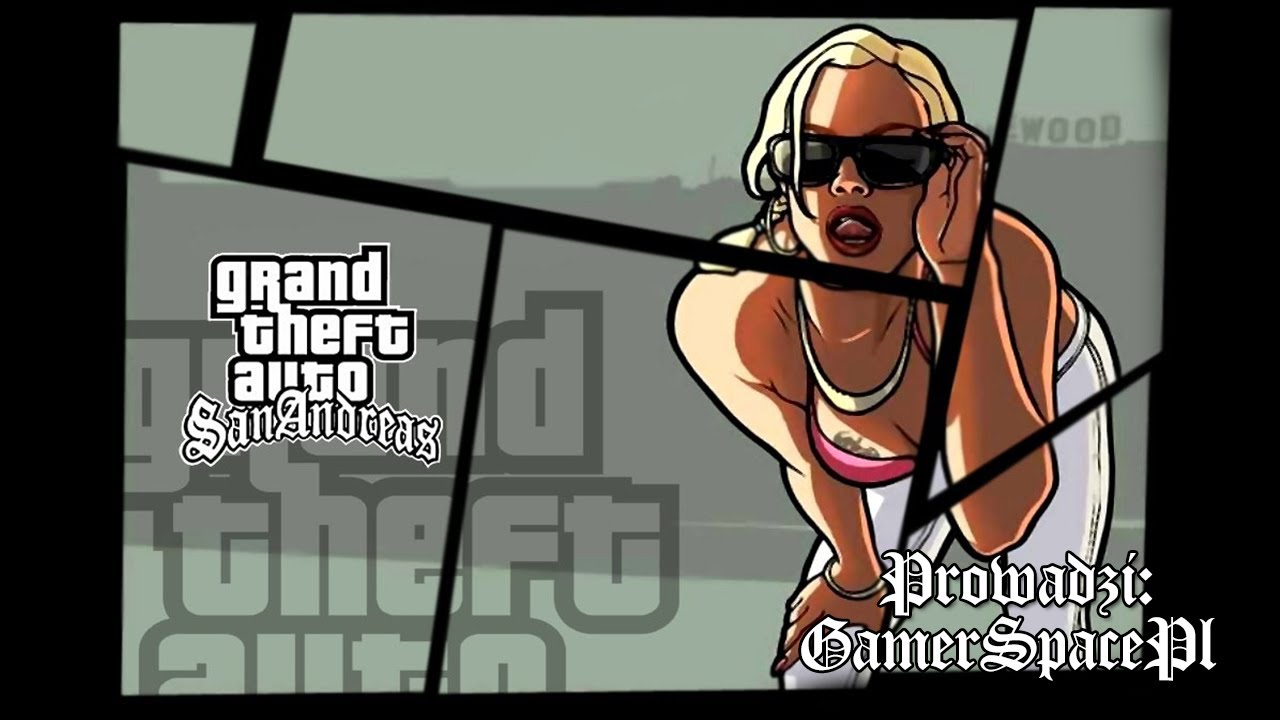 Zagrajmy w: GTA San Andreas #23