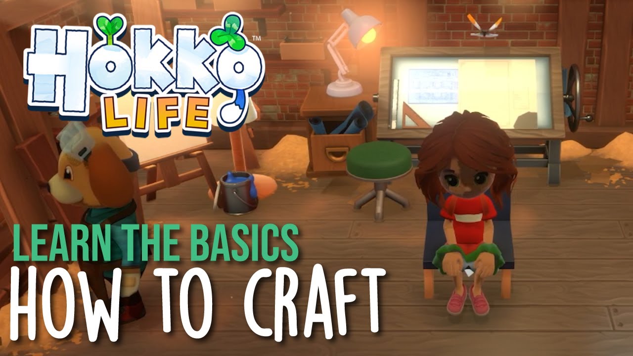 How to Craft in Hokko Life  - Learn the Basic Controls, In-Depth Guide to Crafting