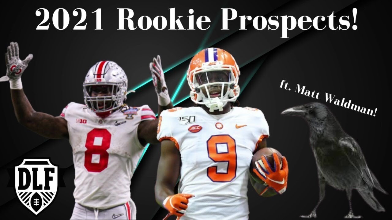 DLF - 2021 Rookie Prospect Breakdown with Matt Waldman!
