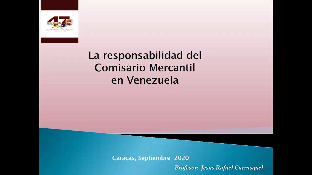La Responsabilidad del Comisario Mercantil en Venezuela.