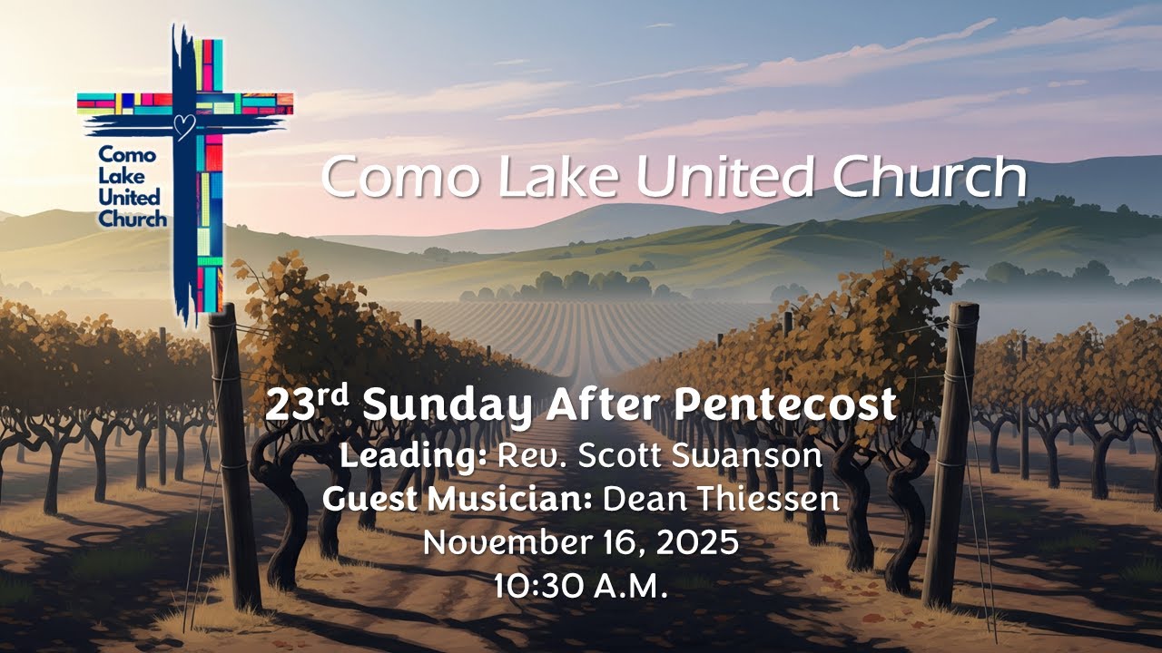 Como Lake United Church - November 16th, 2025