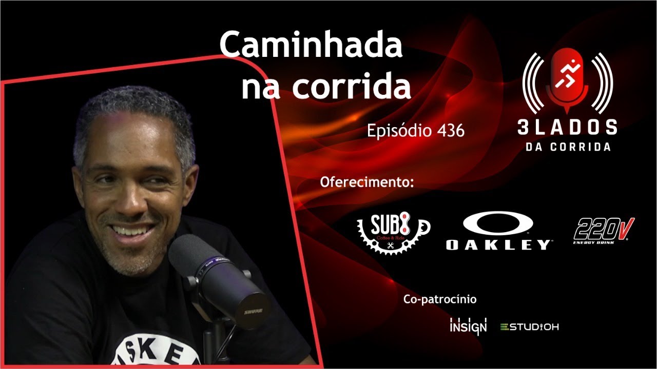 Episódio 436 - Caminhada na corrida