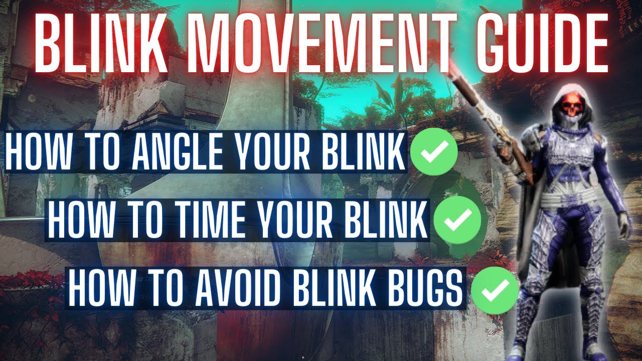 Blink Hunter And Warlock Movement Guide