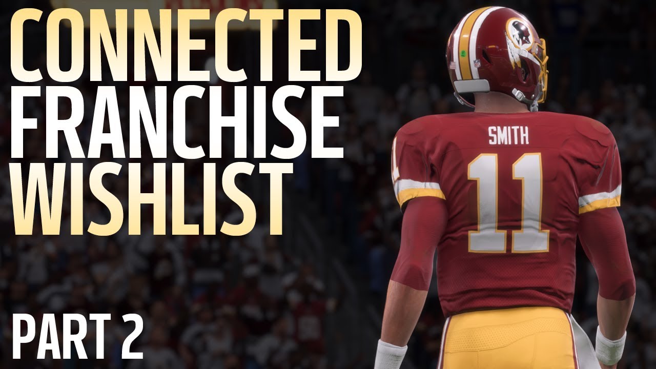 Madden NFL 19 CFM Wishlist | Part Two: Authentic Roster Management